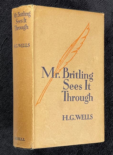 mr breitling sees it through summary|H G Wells: Mr Britling Sees it Through – Kate Macdonald.